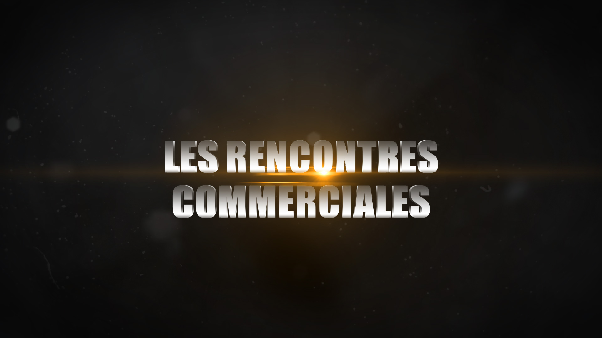 Rencontres Commerciales - 2018 - Marrakech - Teaser