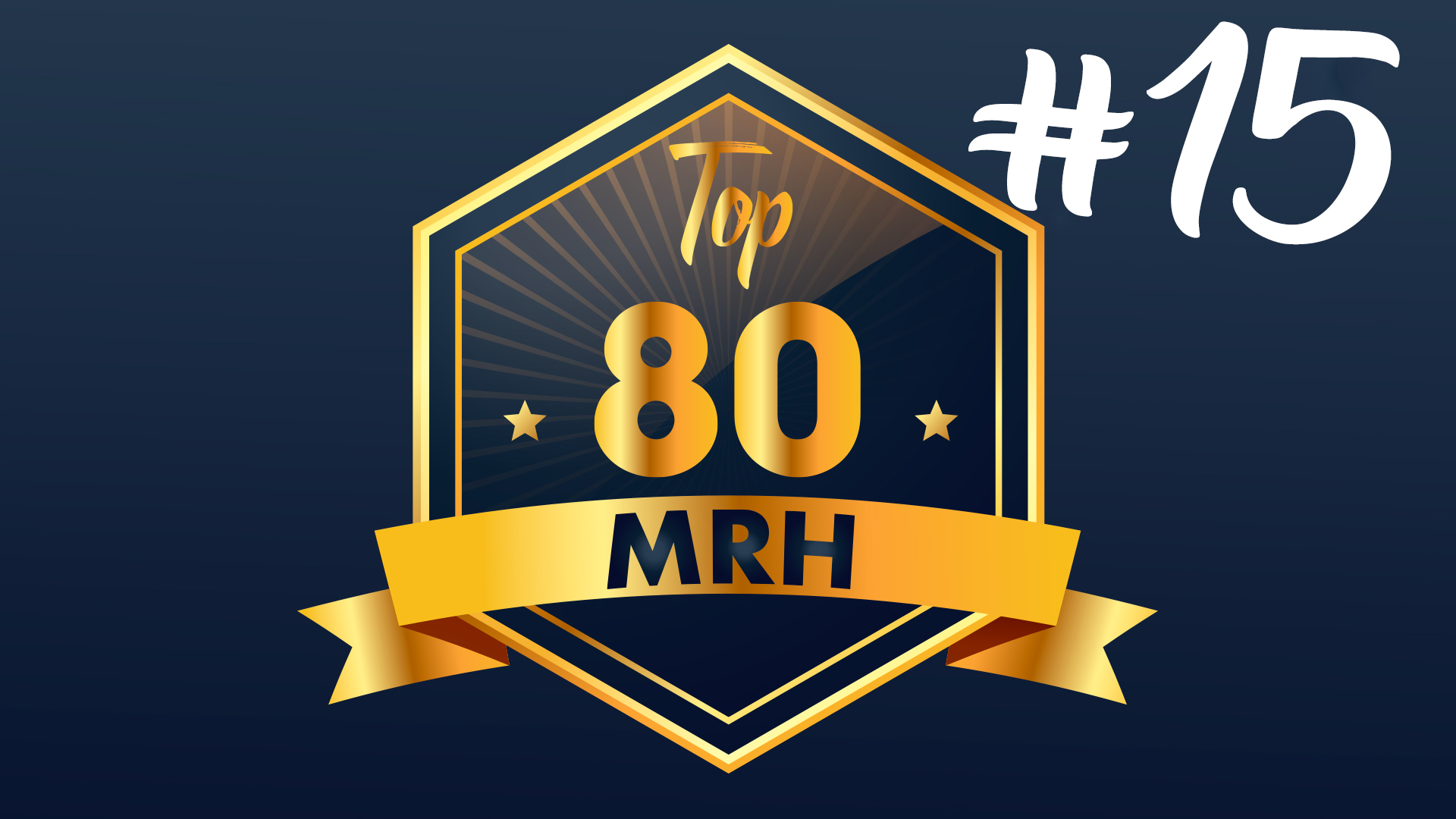 Top 80 MRH - Qui fera partie du 15e classement Top MRH